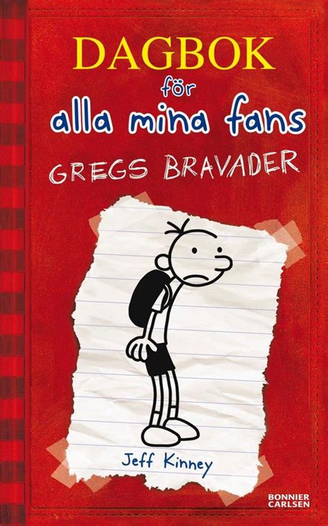 Dagbok för alla mina fans: Gregs bravader